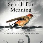 Man´s searching for meaning (Viktor Frankl)